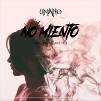 Umano - No Miento