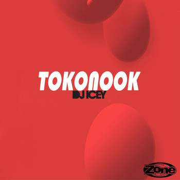 DJ Icey - Tokonook