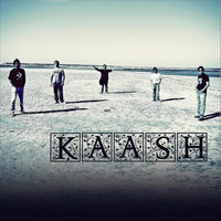 Kaash - Kaash