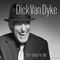 Dick Van Dyke - Step Back in Time