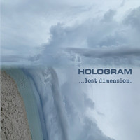 Hologram - Lost Dimension