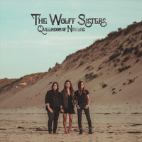 The Wolff Sisters - Queendom of Nothing