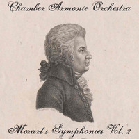 Chamber Armonie Orchestra - Mozart's Symphonies Vol, 2