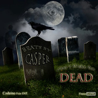 Casper - Don't Wake the Dead, Vol. 1