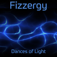 Fizzergy / - Dances of Light