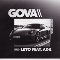 Leto feat. ADK - Gova (feat. ADK)