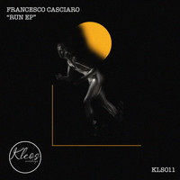 Francesco Casciaro - Run EP