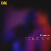 Pompis - By Night