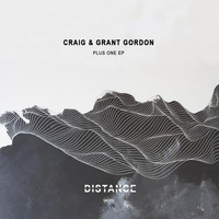 Craig & Grant Gordon - Plus One EP