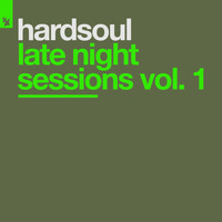 Hardsoul - Late Night Sessions Vol. 1