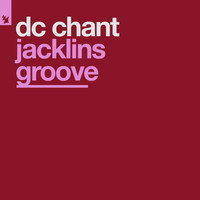 Dc Chant - Jacklins Groove