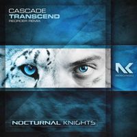 Cascade - Transcend (ReOrder Remix)