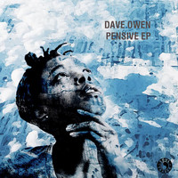 Dave Owen - Pensive EP