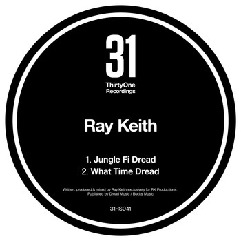 Ray Keith - Jungle Fi Dread / What Time Dread