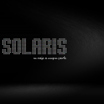Solaris - Un Viaje a Ninguna Parte