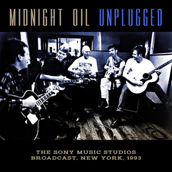 Midnight Oil - Unplugged
