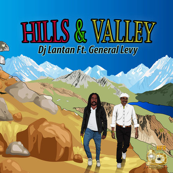 DJ Lantan feat. General Levy - Hills & Valley