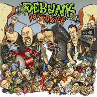 DEBUNK - Doped Life (Explicit)