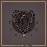 Jawknee Music - Sorrows