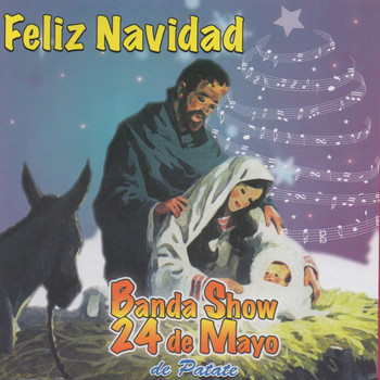 Banda Show 24 de Mayo de Patate - Feliz Navidad