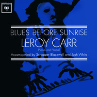 Leroy Carr - Blues Before Sunrise
