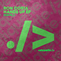 Ron Costa - Hands Up EP