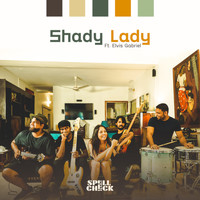 Spell Check - Shady Lady - Single
