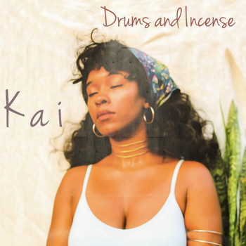 Kai - Drums and Incense