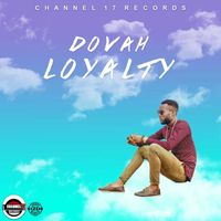 Dovah - LOYALTY