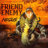 Negus - Friend Enemy (Explicit)