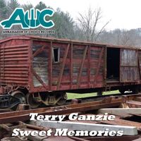 Terry Ganzie - Sweet Memories