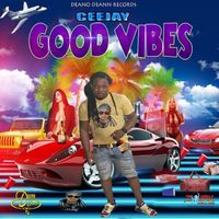 Ceejay - Good Vibes