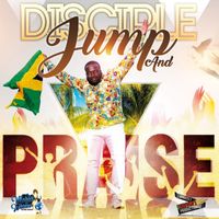 Dyscyple - Jump and Praise