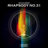 Vitaliy Shot - Rhapsody No.31