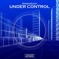 Khodasevich - Under Control
