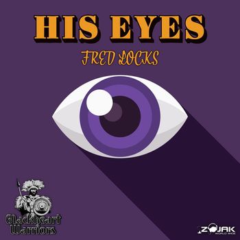 Fred Locks - His Eyes - Single