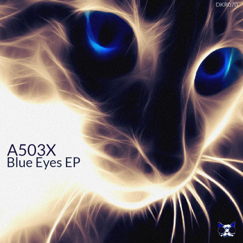 A503X - Blue Eyes EP