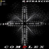 B.Straxcid - Complex