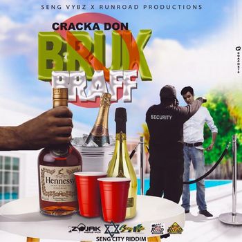 Cracka Don - Bruk Braff