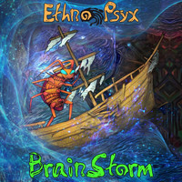 Ethnopsyx - Brainstorm