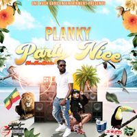 Planky - Party Nice