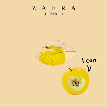 Zafra - I Can('t)