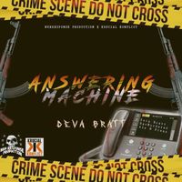 Deva Bratt - Answering Machine