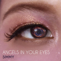 Simmy - Angels in Your Eyes