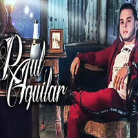 Raul Aguilar - Nada fue facil