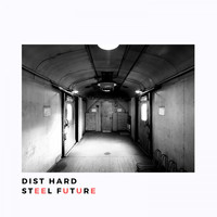 Dist HarD - Steel Future