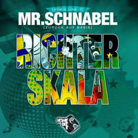 Mr. Schnabel - Richterskala (Zurück auf Basis)