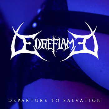 Edgeflame - Departure to Salvation