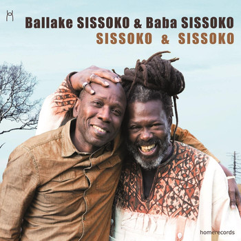 Ballaké Sissoko & Baba Sissoko - Sissoko & Sissoko
