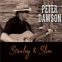 Peter Dawson - Stanley & Slim